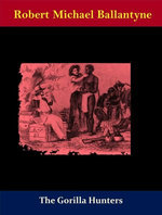 The Gorilla Hunters