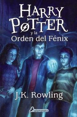 Harry Potter y la Orden del Fenix (Harry Potter and the Order of the Phoenix)