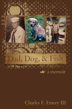 Dad, Dog and Fish