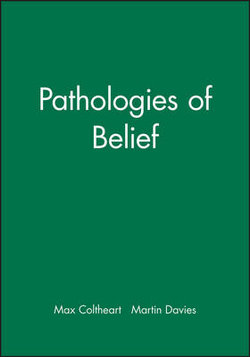 Pathologies of Belief