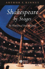 Shakespeare by Stages Shakespeare by Stages