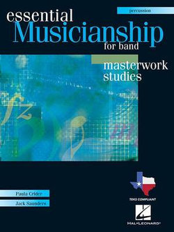 Essential Musicianship for Band - Masterwork Studies
