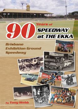 Ninety Years of Speedway at the Ekka