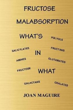 Fructose Malabsorption What's in What Large Print
