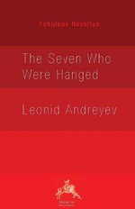The Seven Who Were Hanged