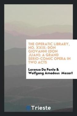 The Operatic Library, No. XXIX