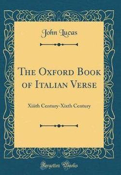 The Oxford Book of Italian Verse