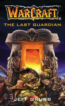 Warcraft: Last Guardian No.3