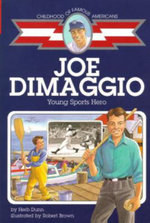 Joe DiMaggio: Young Sports Hero
