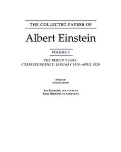The Collected Papers of Albert Einstein, Volume 9. (English)