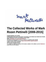 The Collected Writings of Mark Rozen Pettinelli