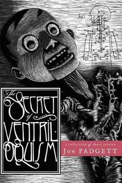 The Secret of Ventriloquism