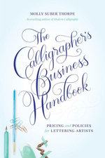 The Calligrapher's Business Handbook