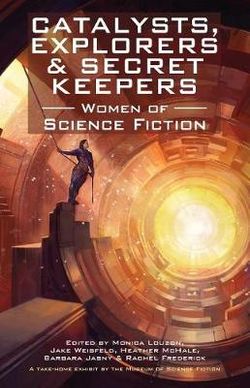 Catalysts, Explorers and Secret Keepers
