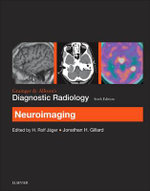 Grainer & Allison's Diagnostic Radiology 6e:                    Neuroimaging