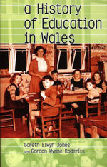 A History of Education in Wales