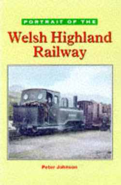 Portrait of the Welsh Highland Railway