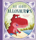 All About Allosaurus