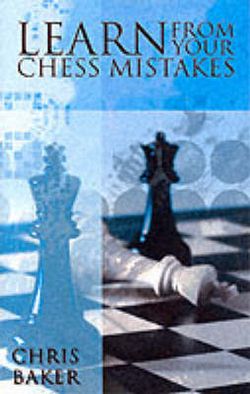 LEARN FROM YOUR CHESS MISTAKES