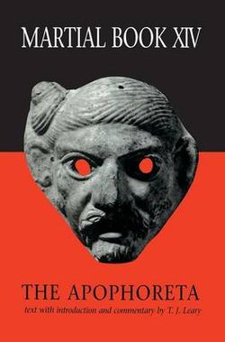 Epigrams: Apophoreta Bk. 14