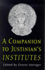 Companion to Justinian's Institutes