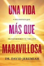 Una Vida Más Que Maravillosa