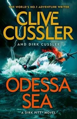 Odessa Sea: A Dirk Pitt Adventure