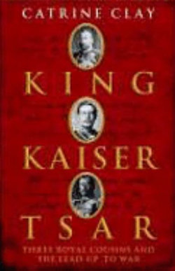 King, Kaiser, Tsar