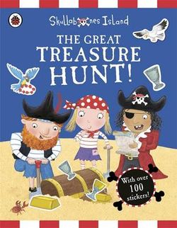 The Great Treasure Hunt a Ladybird Skullabones Island Sticker Activity Book