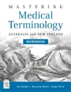 Mastering Medical Terminology Workbook