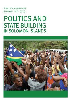 Politics and State Building in Solomon Islands