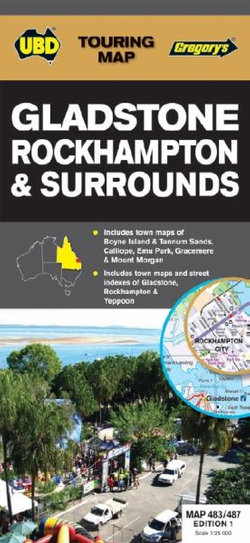 Gladstone, Rockhampton & Surrounds Map 483/487 1st ed