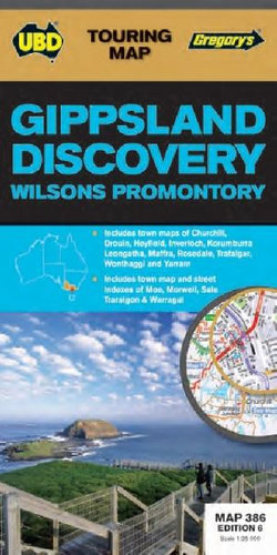 Gippsland Discovery & Wilsons Promontory Map 386 6th ed