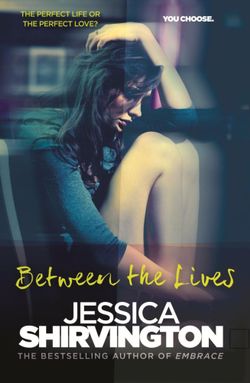 Between the Lives