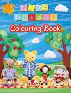 Play School Colouring Book