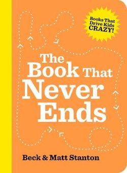 Books That Drive Kids Crazy : The Book That Never Ends