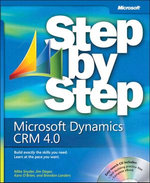 Microsoft Dynamics CRM 4.0 Step by Step