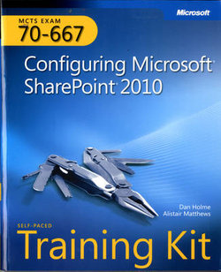Configuring Microsoft (R) SharePoint (R) 2010