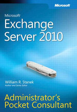 Microsoft Exchange Server 2010 Administrator's Pocket Consultant