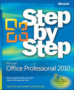 Microsoft Office Professional 2010 Step by Step