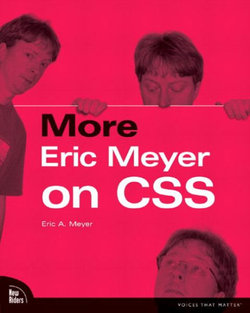 More Eric Meyer on CSS