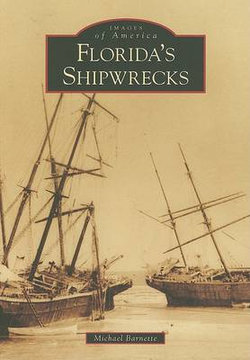 Florida's Shipwrecks, Fl