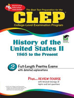 CLEP History of the United States II CLEP History of the United States II