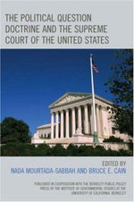The Political Question Doctrine and the Supreme Court of the United States