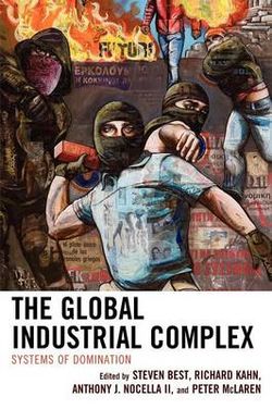 The Global Industrial Complex