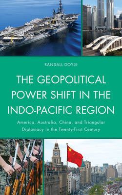 The Geopolitical Power Shift in the Indo-Pacific Region The Geopolitical Power Shift in the Indo-Pacific Region