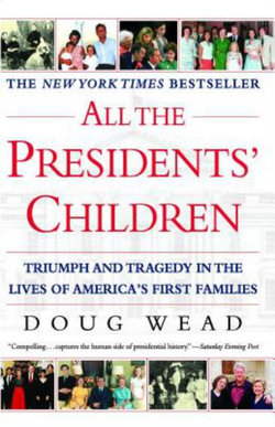 All the Presidents' Children