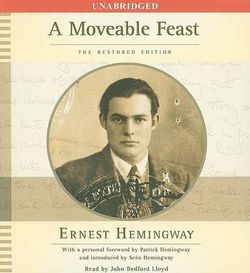 A Moveable Feast: the Restored Edition
