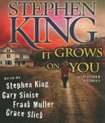 It Grows on You