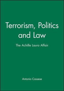 Terrorism, Politics and Law
